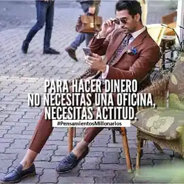 para_hacer_dinero_no_necesitas_una_oficina_necesitas_actitud