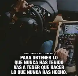 para_obtener_lo_que_nunca_has_tenido_vas_a_tener_que_hacer_lo_que_nunca_has_hecho
