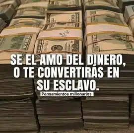 se_el_amo_del_dinero_o_te_convertiras_en_su_esclavo_1