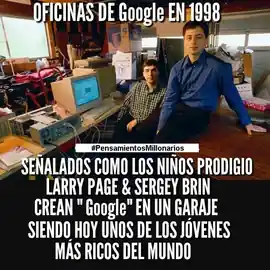 senalados_como_los_ninos_prodigio_larry_page_y_sergey_brin_crean_google_en_un_garaje_siendo_hoy_unos_de_los_jovenes_mas_ricos_del_mundo