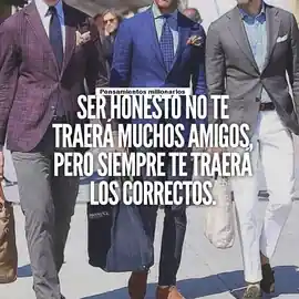 ser_honesto_no_te_traera_muchos_amigos_pero_siempre_te_traera_los_correctos