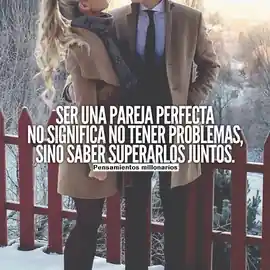 ser_una_pareja_perfecta_no_significa_no_tener_problemas_sino_saber_superarlos_juntos