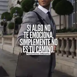 si_algo_no_te_emociona_simplemente_no_es_tu_camino