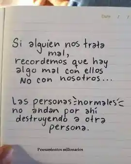si_alguien_nos_trata_mal_recordemos_que_hay_algo_mal_con_ellos_no_con_nosotros