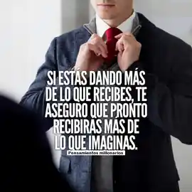 si_estas_dando_mas_de_lo_que_recibes_te_aseguero_que_pronto_recibiras_mas_de_lo_que_imaginas