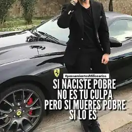 si_naciste_pobre_no_es_tu_culpa_pero_si_mueres_pobre_si_lo_es
