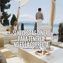 si_necesitas_dinero_para_tenerla_no_es_la_correcta