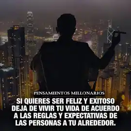 si_quieres_ser_feliz_y_exitoso_deja_de_vivir_tu_vida_de_acuerdo_a_las_reglas_y_expectativas_de_las_personas_a_tu_alrededor