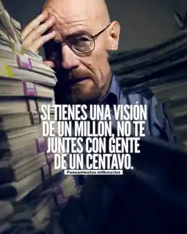 si_tienes_una_vision_de_un_millon_no_te_juntes_con_gente_de_un_centavo