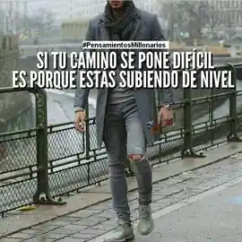 si_tu_camino_se_pone_dificil_es_porque_estas_subiendo_de_nivel