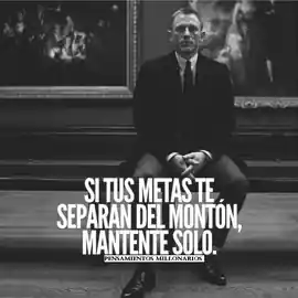 si_tus_metas_te_separan_del_monton_mantente_solo