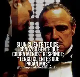 si_un_cliente_te_dice_conozco_gente_que_cobra_menos_responde_tengo_clientes_que_pagan_mas