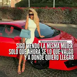 sigo_siendo_la_misma_mujer_solo_que_ahora_se_lo_que_valgo_y_a_donde_quiero_llegar