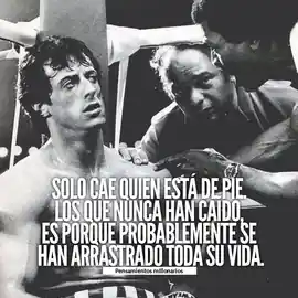 solo_cae_quien_esta_de_pie_los_que_nunca_han_caido_es_porque_probablemente_se_han_arrastrado_toda_su_vida