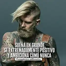 suena_en_grande_se_extremadamente_positivo_y_ambiciona_como_nunca