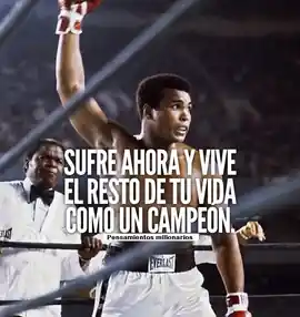 sufre_ahora_y_vive_el_resto_de_tu_vida_como_un_campeon