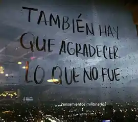 tambien_hay_que_agradecer_lo_que_no_fue