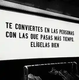 te_conviertes_en_las_personas_con_las_que_pasas_mas_tiempo_eligelas_bien