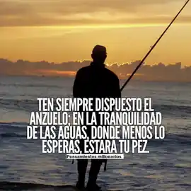ten_siempre_dispuesto_el_anzuelo_en_la_tranquilidad_de_las_aguas_donde_menos_lo_esperas_estara_tu_pez