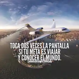 toca_dos_veces_la_pantalla_si_tu_meta_es_viajar_y_conocer_el_mundo