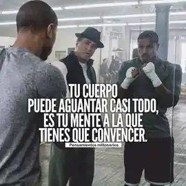 tu_cuerpo_puede_aguantar_casi_todo_es_tu_mente_a_la_que_tienes_que_convencer
