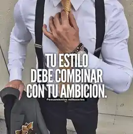 tu_estilo_debe_combinar_con_tu_ambicion