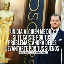 un_dia_alguien_me_dijo_si_te_caiste_por_tus_problemas_ahora_debes_levantarte_por_tus_suenos