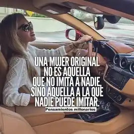 una_mujer_original_no_es_aquella_que_no_imita_a_nadie_sino_aquella_a_la_que_nadie_puede_imitar