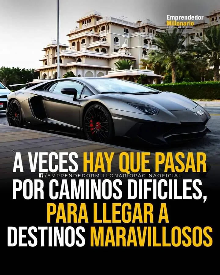 A veces hay que pasar por caminos difíciles, para llegar a destinos maravillosos.