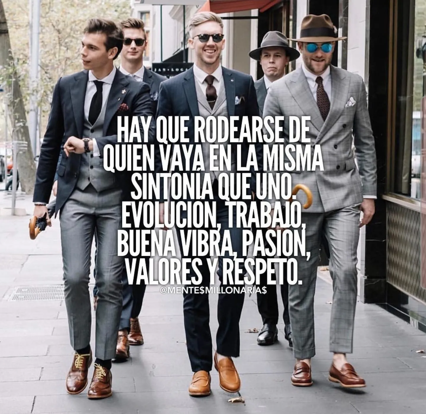 Hay que rodearse de quien vaya en la misma sintonía que uno.