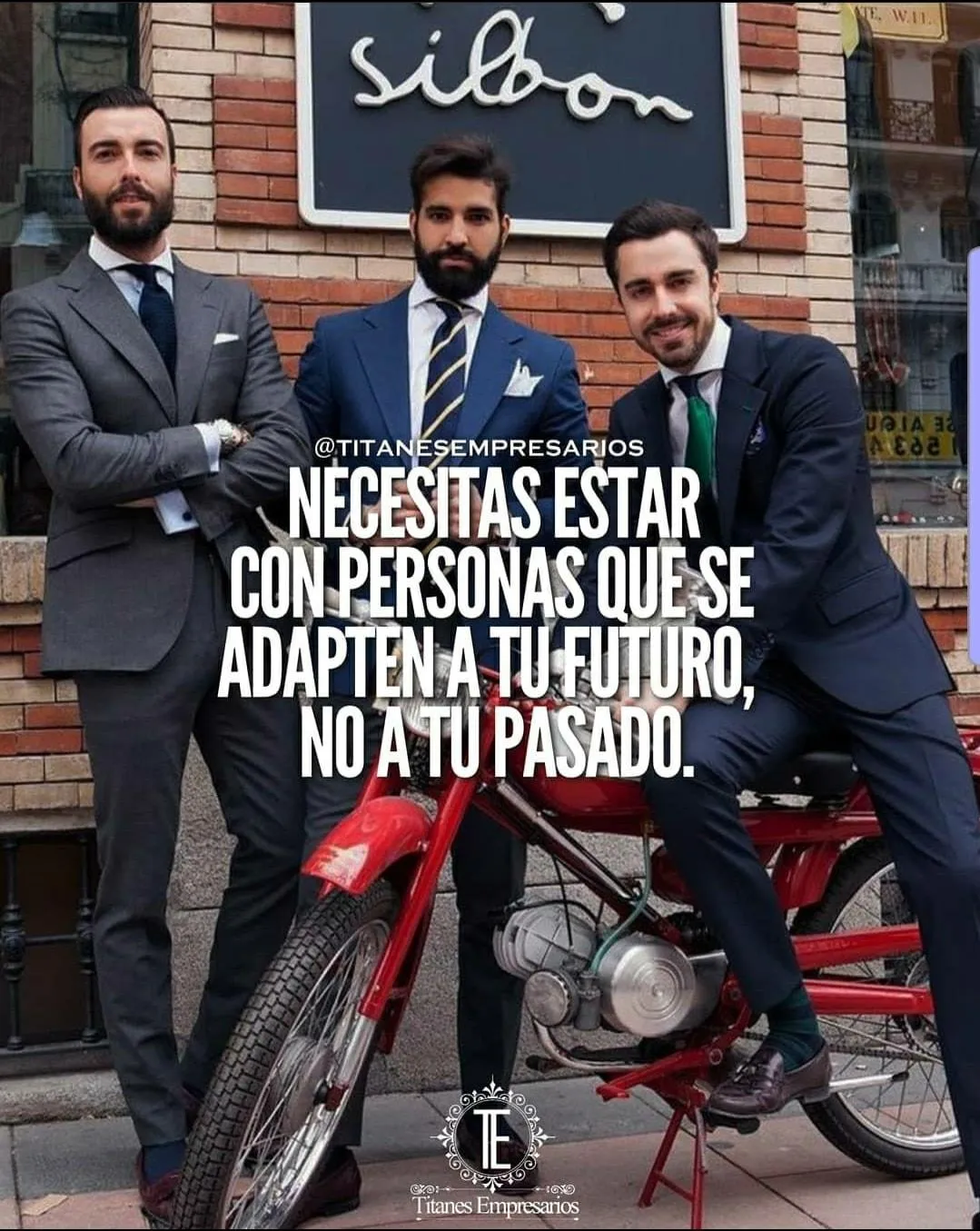 Necesitas estar con personas que se adapten a tu futuro, no a tu pasado.