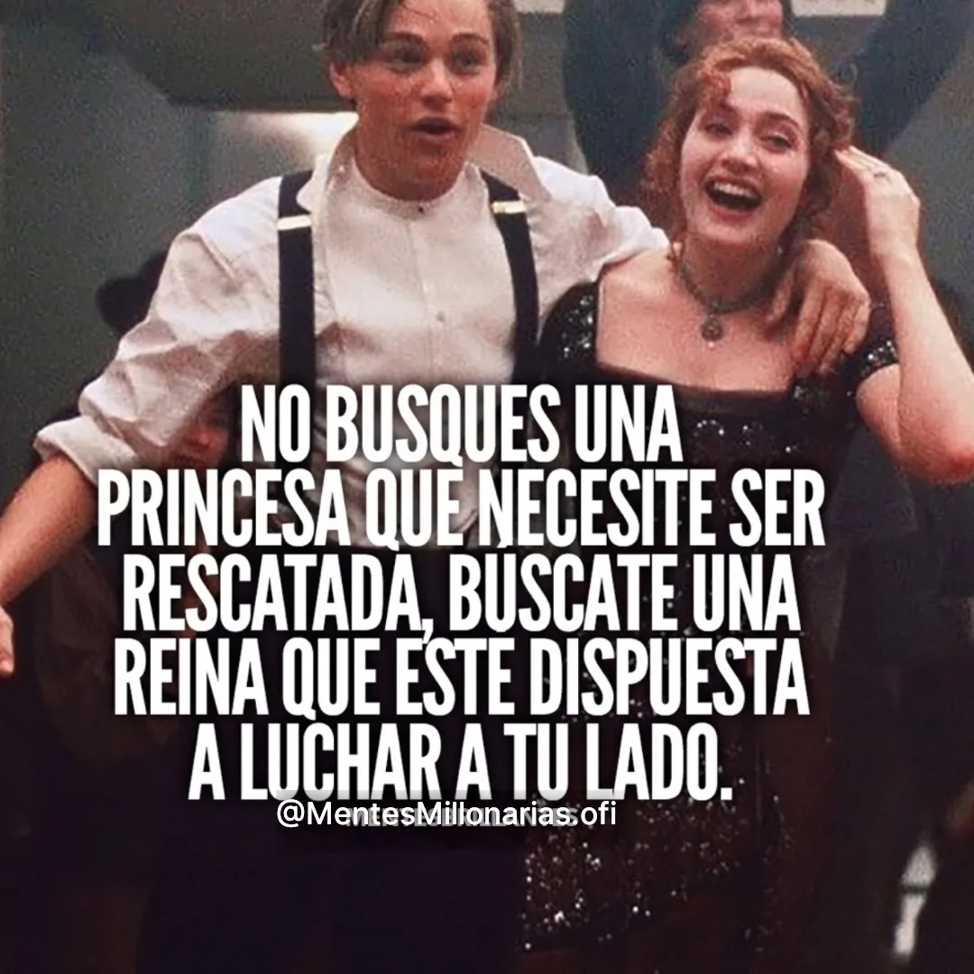 No busques una princesa que necesite ser rescatada