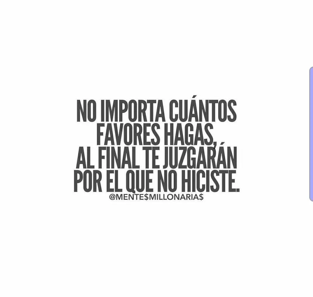 No importa cuántos favores hagas.
