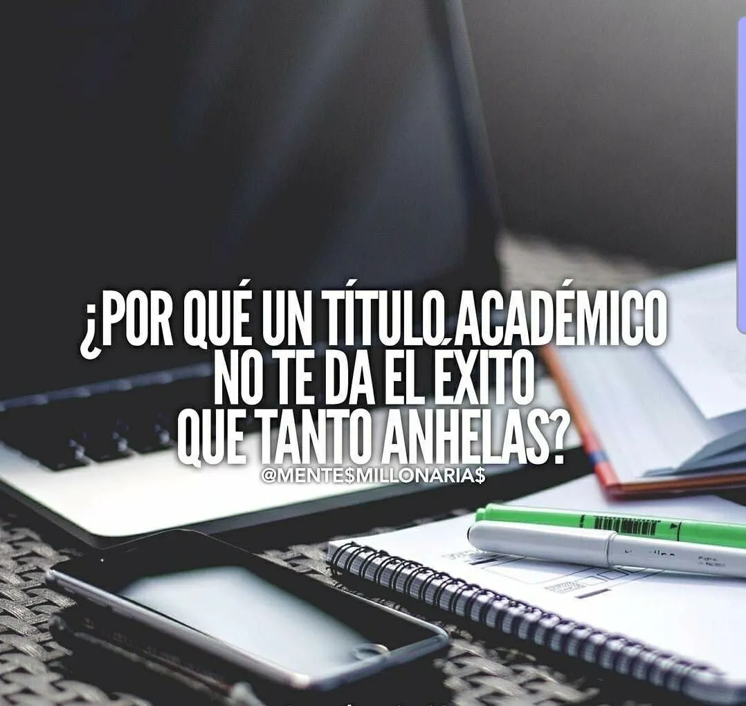 Por qué un título académico no te da el éxito que tanto anhelas