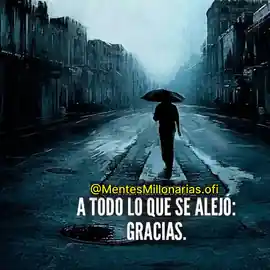 a_todo_lo_que_se_alejo_gracias