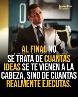 al_final_no_se_trata_de_cuantas_ideas_se_te_vienen_a_la_cabeza_sino_de_cuantas_realmente_ejecutas