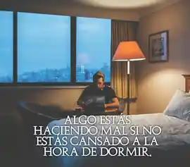 algo_estas_haciendo_mal_si_no_estas_cansado_a_la_hora_de_dormir