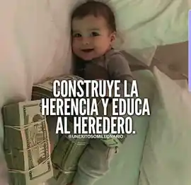 construye_la_herencia_y_educa_al_heredero