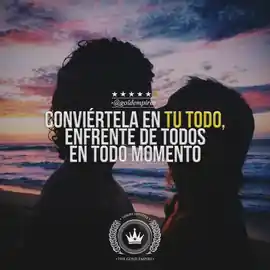 conviertela_en_tu_todo_enfrente_de_todos_en_todo_momento