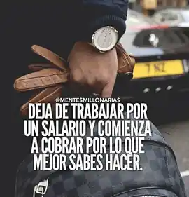 deja_de_trabajar_por_un_salario_y_comienza_a_cobrar_por_lo_que_mejor_sabes_hacer