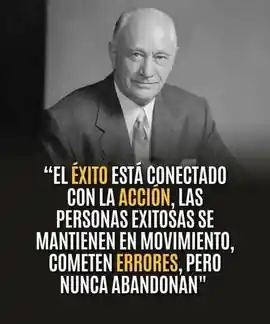 el_exito_esta_conectado_con_la_accion_las_personas_exitosas_se_mantienen_en_movimiento_cometen_errores_pero_nunca_abandonan