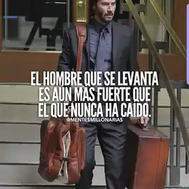 el_hombre_que_se_levanta_es_aun_mas_fuerte_que_el_que_nunca_ha_caido