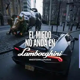 el_miedo_no_anda_en_lamborghini