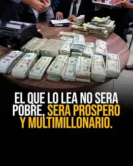 el_que_lo_lea_no_sera_pobre_sera_prospero_y_multimillonario