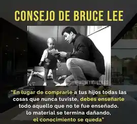 en_lugar_de_comprarle_a_tus_hijos_todas_las_cosas_que_nunca_tuviste_debes_ensenarle_todo_aquello_que_no_te_fue_ensenado_lo_material_se_termina_danando_el_conocimiento_se_queda