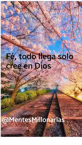 fe_todo_llega_solo_cree_en_dios