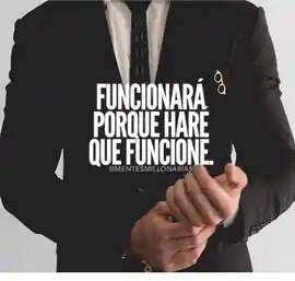 funcionara_porque_hare_que_funcione