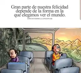 gran_parte_de_nuestra_felicidad_depende_de_la_forma_en_la_que_elegimos_ver_el_mundo