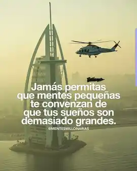 jamas_permitas_que_mentes_pequenas_te_convenzan_de_que_tus_suenos_son_demasiado_grandes