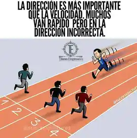 la_direccion_es_mas_importante_que_la_velocidad_muchos_van_rapido_pero_en_la_direccion_incorrecta
